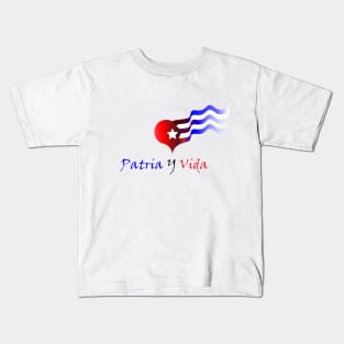 Patria y vida Kids T-Shirt